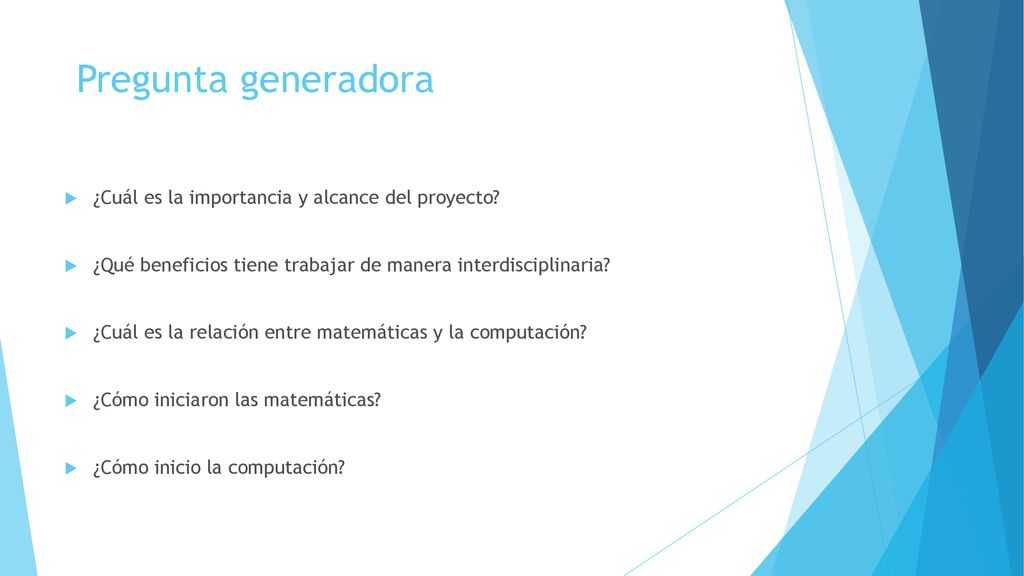 Pregunta generadora ¿Cuál es la importancia y alcance del proyecto