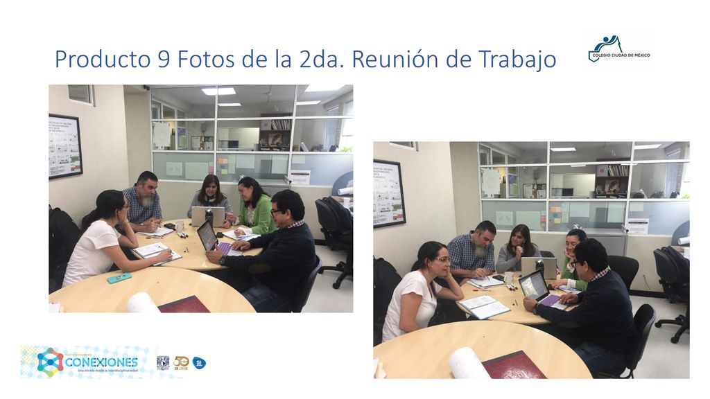 Producto 9 Fotos de la 2da. Reunión de Trabajo