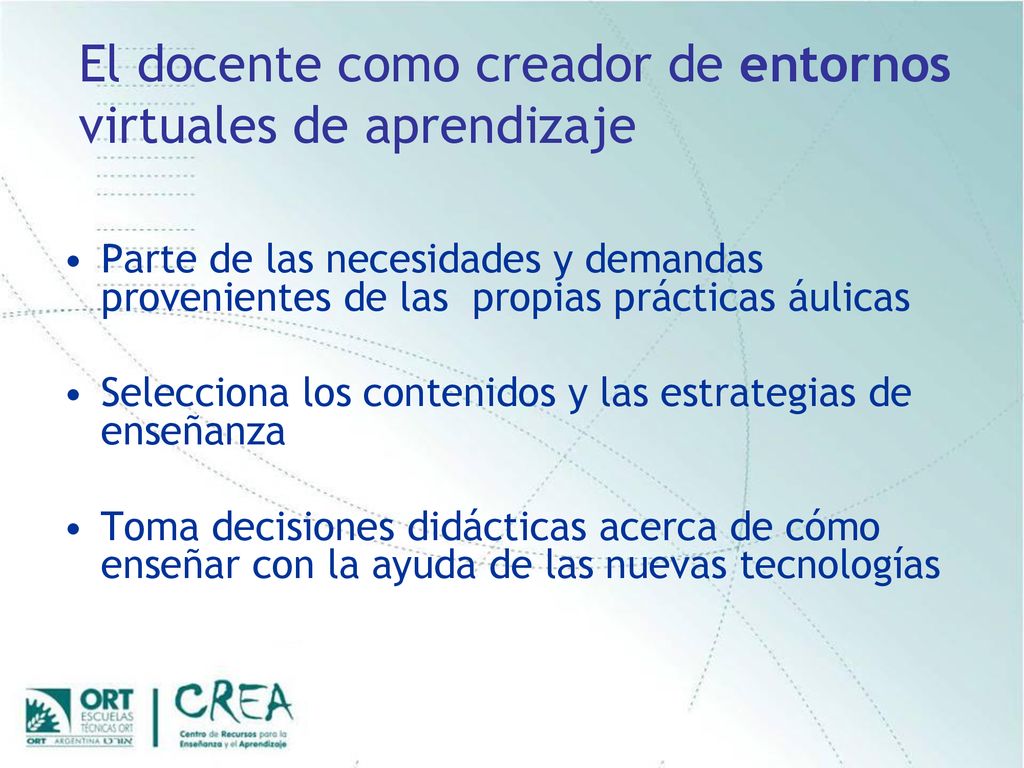 El docente como creador de entornos virtuales de aprendizaje