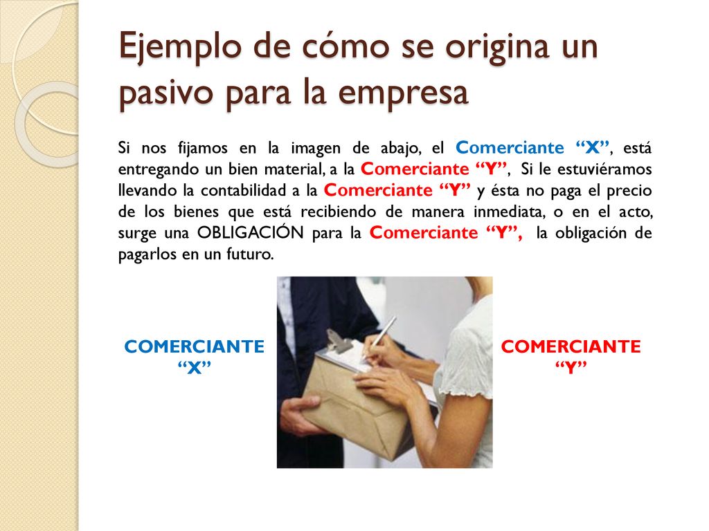 Ejemplo de cómo se origina un pasivo para la empresa