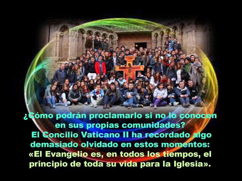 ¿Cómo podrán proclamarlo si no lo conocen en sus propias comunidades