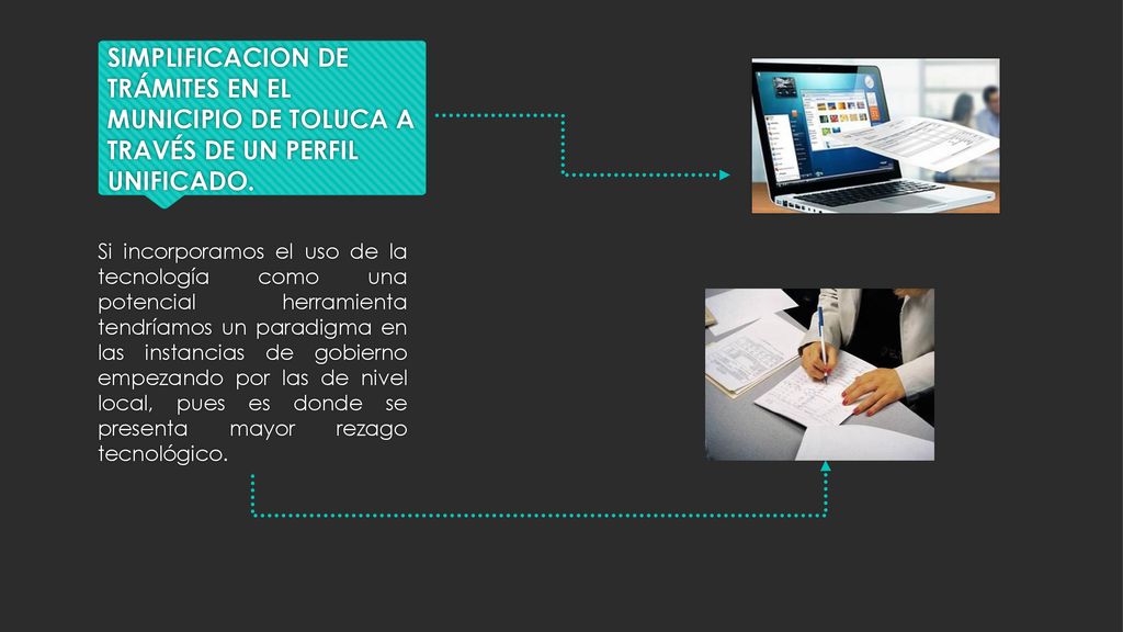 SIMPLIFICACION DE TRÁMITES EN EL MUNICIPIO DE TOLUCA A TRAVÉS DE UN PERFIL UNIFICADO.