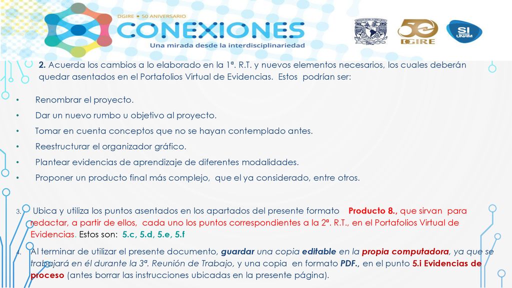 2. Acuerda los cambios a lo elaborado en la 1ª. R. T