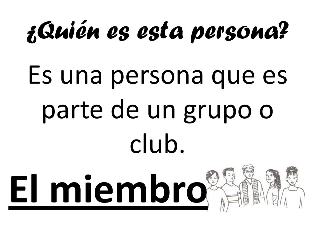 Es una persona que es parte de un grupo o club.