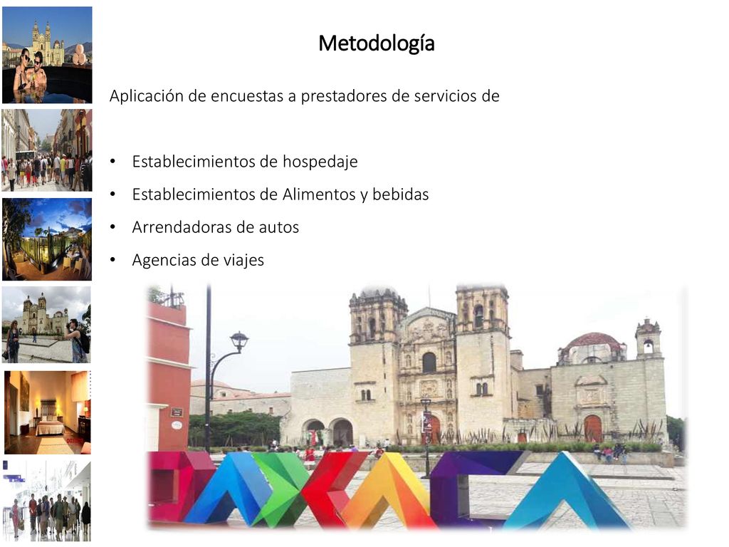 Metodología Aplicación de encuestas a prestadores de servicios de