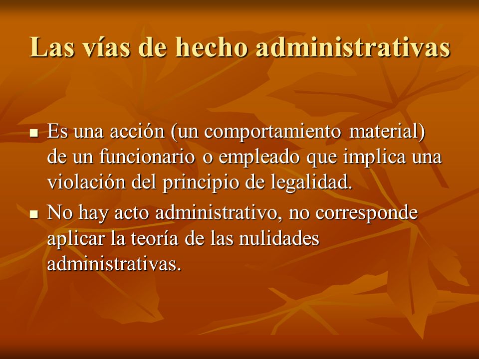 Las vías de hecho administrativas