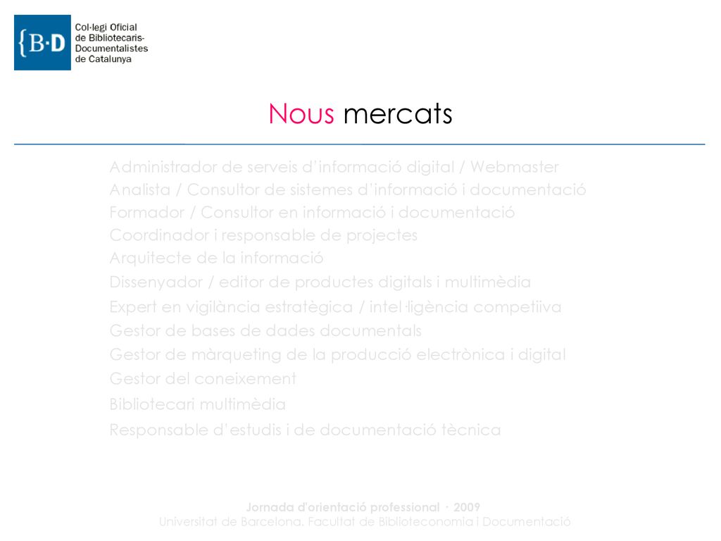 Nous mercats Administrador de serveis d’informació digital / Webmaster
