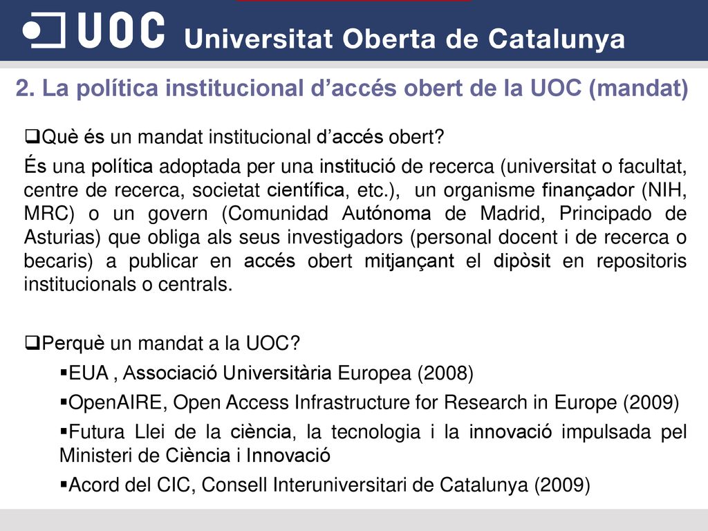 2. La política institucional d’accés obert de la UOC (mandat)