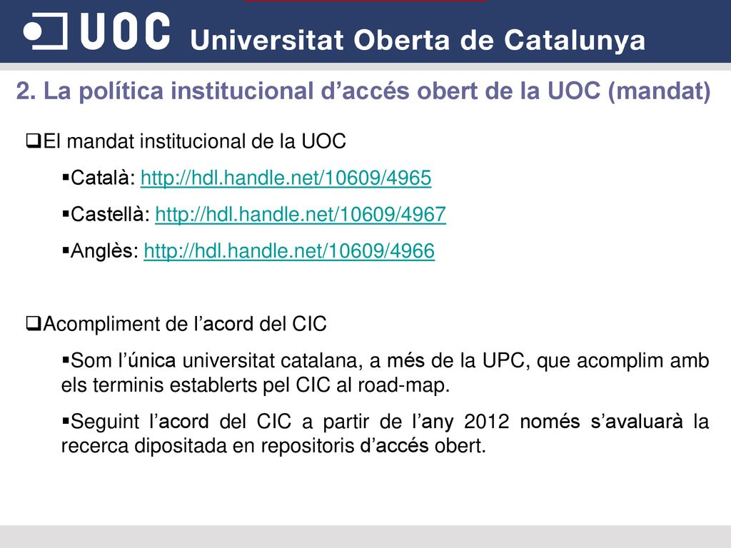 2. La política institucional d’accés obert de la UOC (mandat)