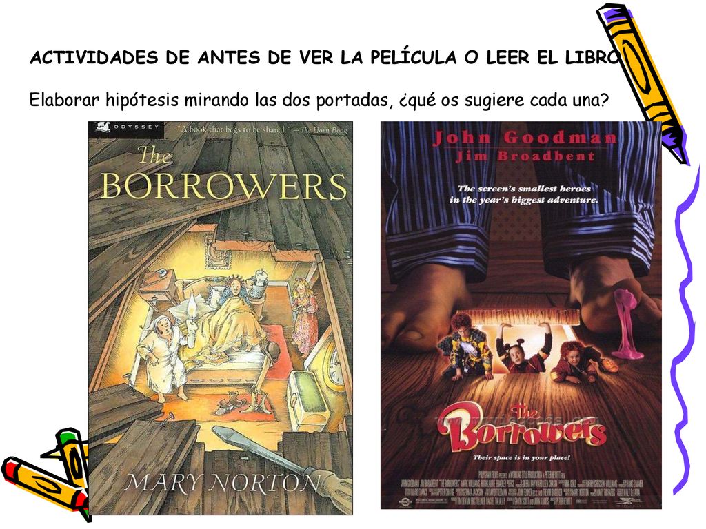 ACTIVIDADES DE ANTES DE VER LA PELÍCULA O LEER EL LIBRO