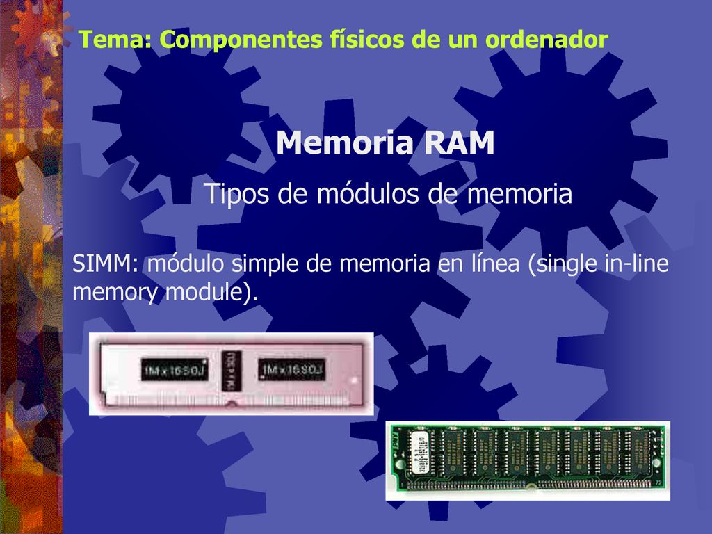 Tipos de módulos de memoria