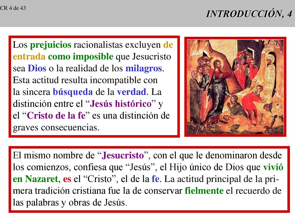 Los prejuicios racionalistas excluyen de