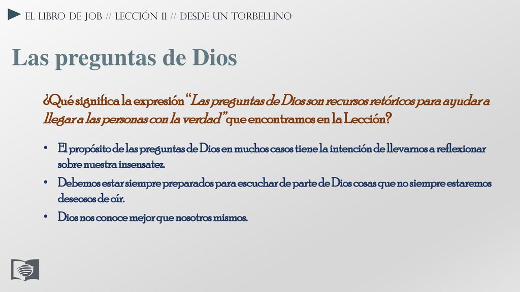 El libro de Job // Lección 11 // Desde un torbellino