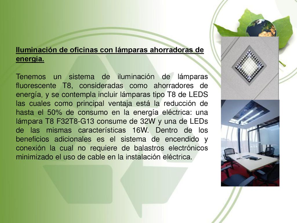 Iluminación de oficinas con lámparas ahorradoras de energía.