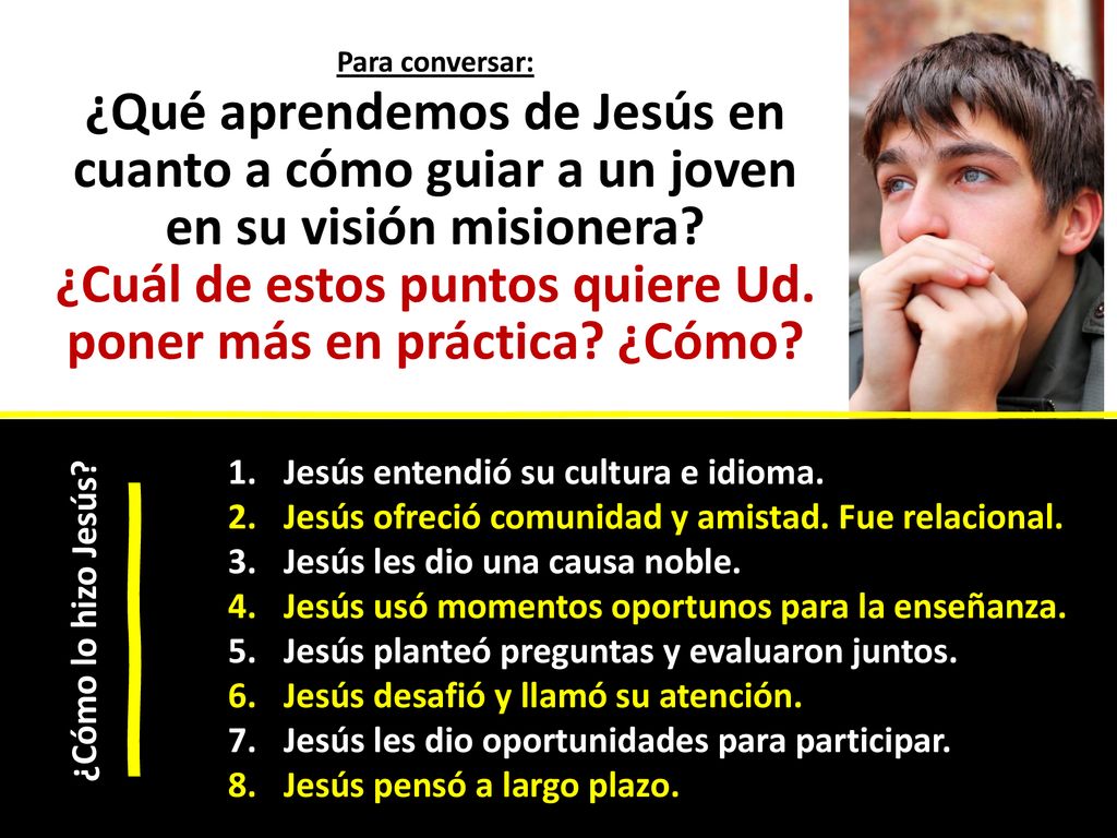 ¿Cuál de estos puntos quiere Ud. poner más en práctica ¿Cómo