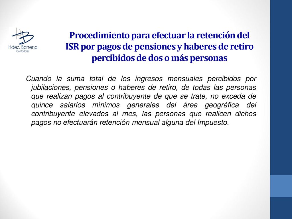 Procedimiento para efectuar la retención del ISR por pagos de pensiones y haberes de retiro percibidos de dos o más personas