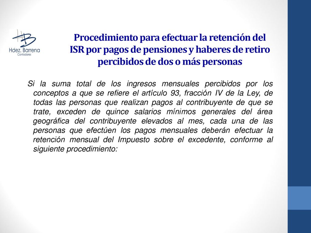 Procedimiento para efectuar la retención del ISR por pagos de pensiones y haberes de retiro percibidos de dos o más personas