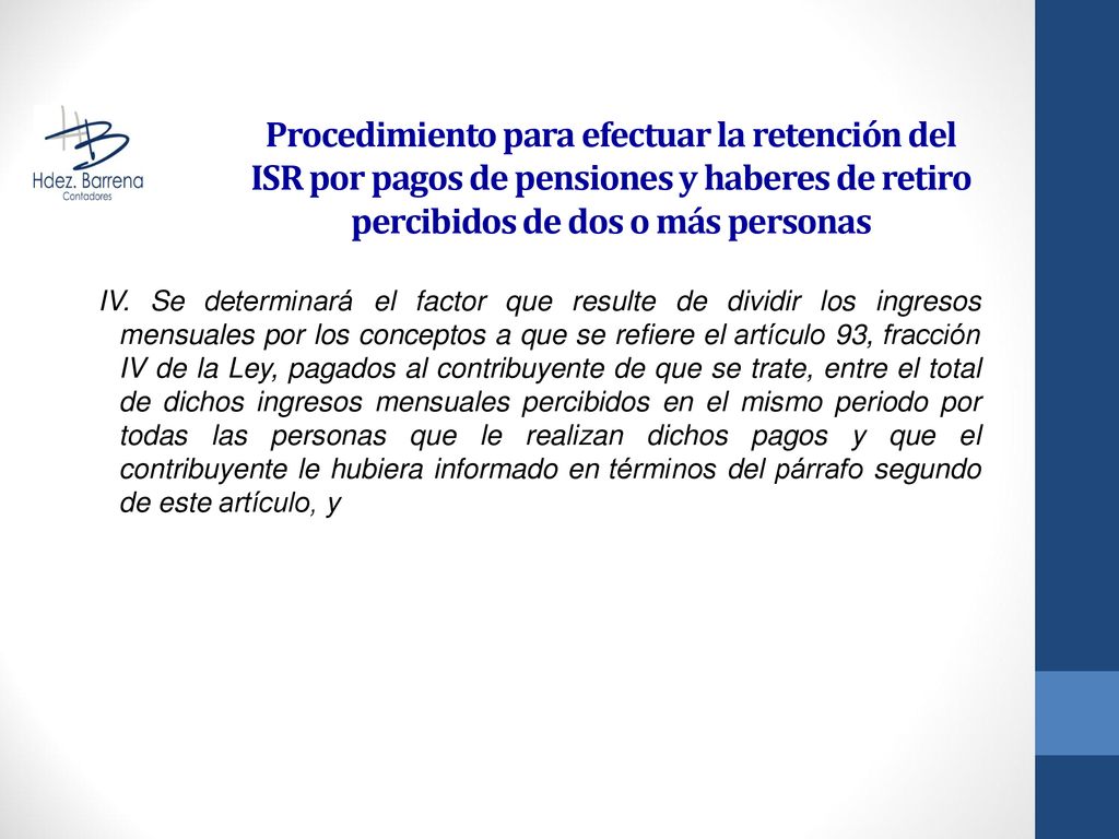 Procedimiento para efectuar la retención del ISR por pagos de pensiones y haberes de retiro percibidos de dos o más personas