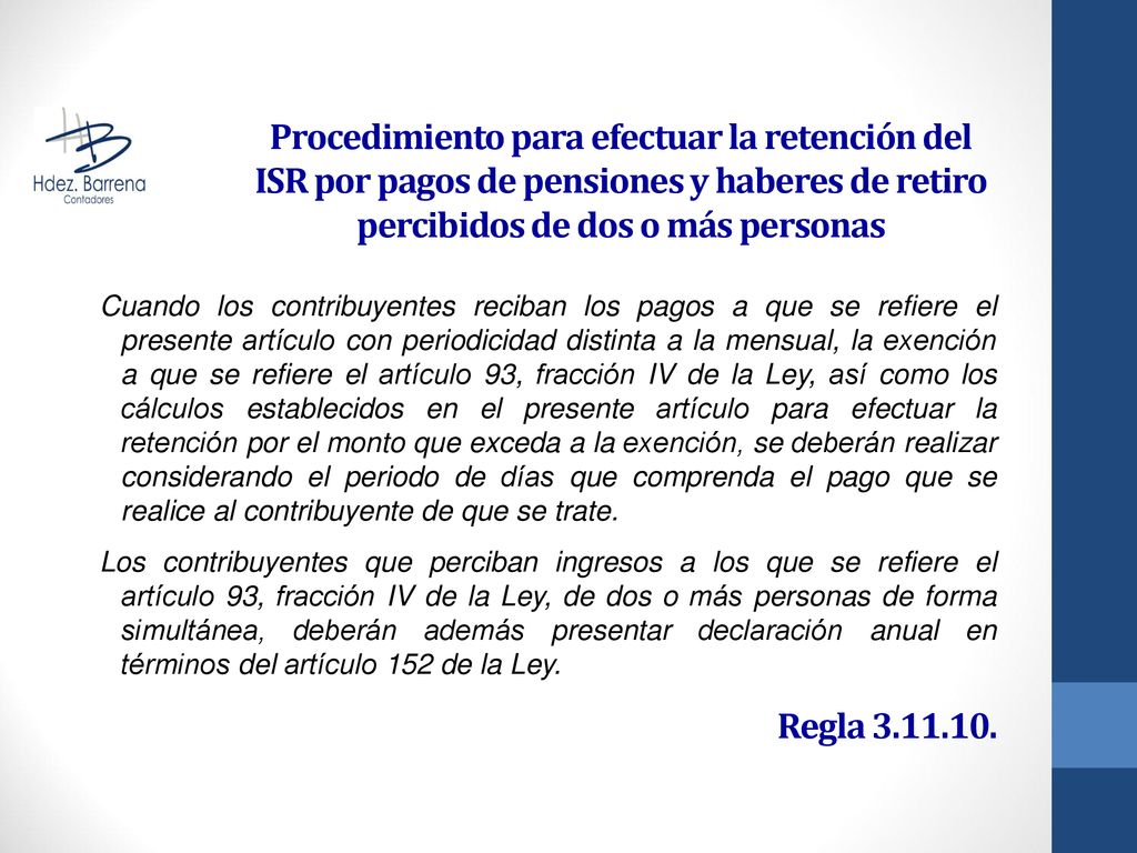 Procedimiento para efectuar la retención del ISR por pagos de pensiones y haberes de retiro percibidos de dos o más personas