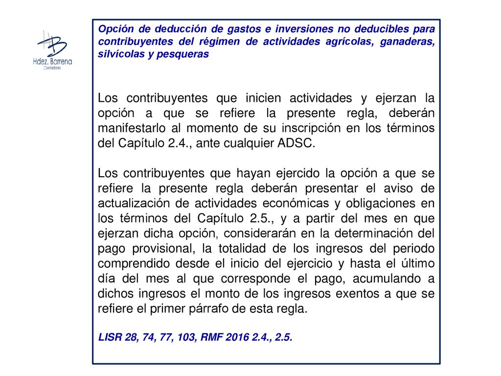 Opción de deducción de gastos e inversiones no deducibles para contribuyentes del régimen de actividades agrícolas, ganaderas, silvícolas y pesqueras