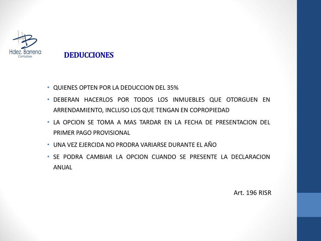 Art. 196 RISR DEDUCCIONES QUIENES OPTEN POR LA DEDUCCION DEL 35%