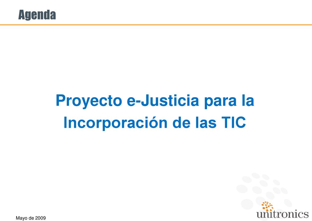 Proyecto e-Justicia para la Incorporación de las TIC