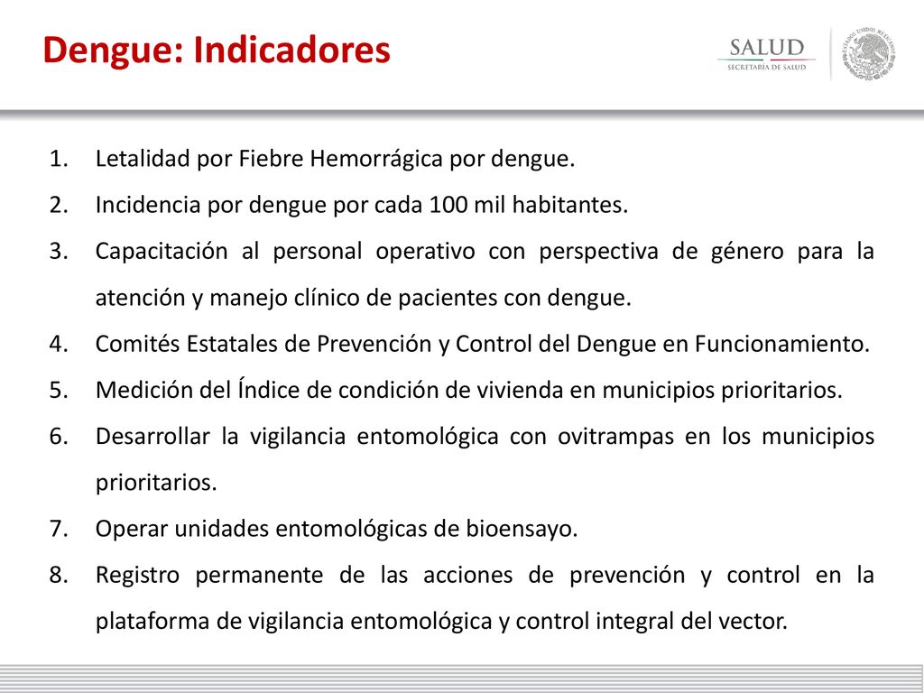Dengue: Indicadores Letalidad por Fiebre Hemorrágica por dengue.