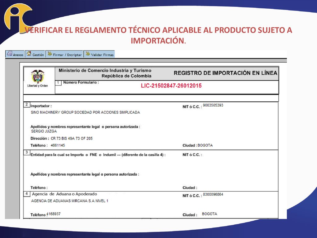VERIFICAR EL REGLAMENTO TÉCNICO APLICABLE AL PRODUCTO SUJETO A IMPORTACIÓN.