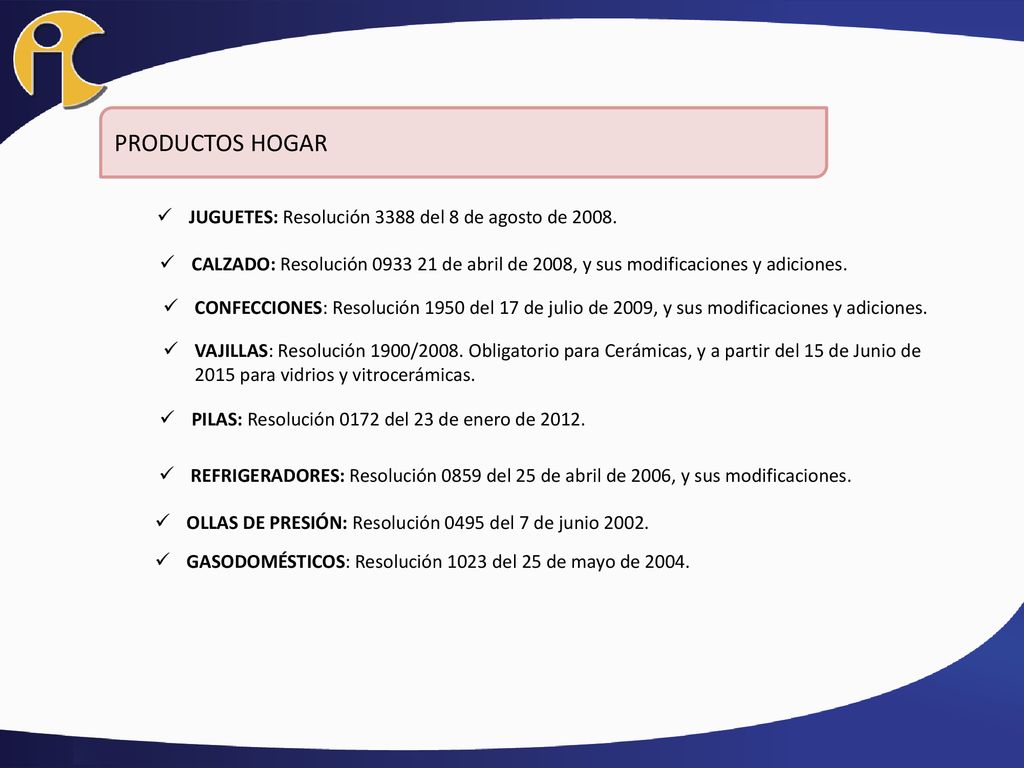 PRODUCTOS HOGAR JUGUETES: Resolución 3388 del 8 de agosto de 2008.