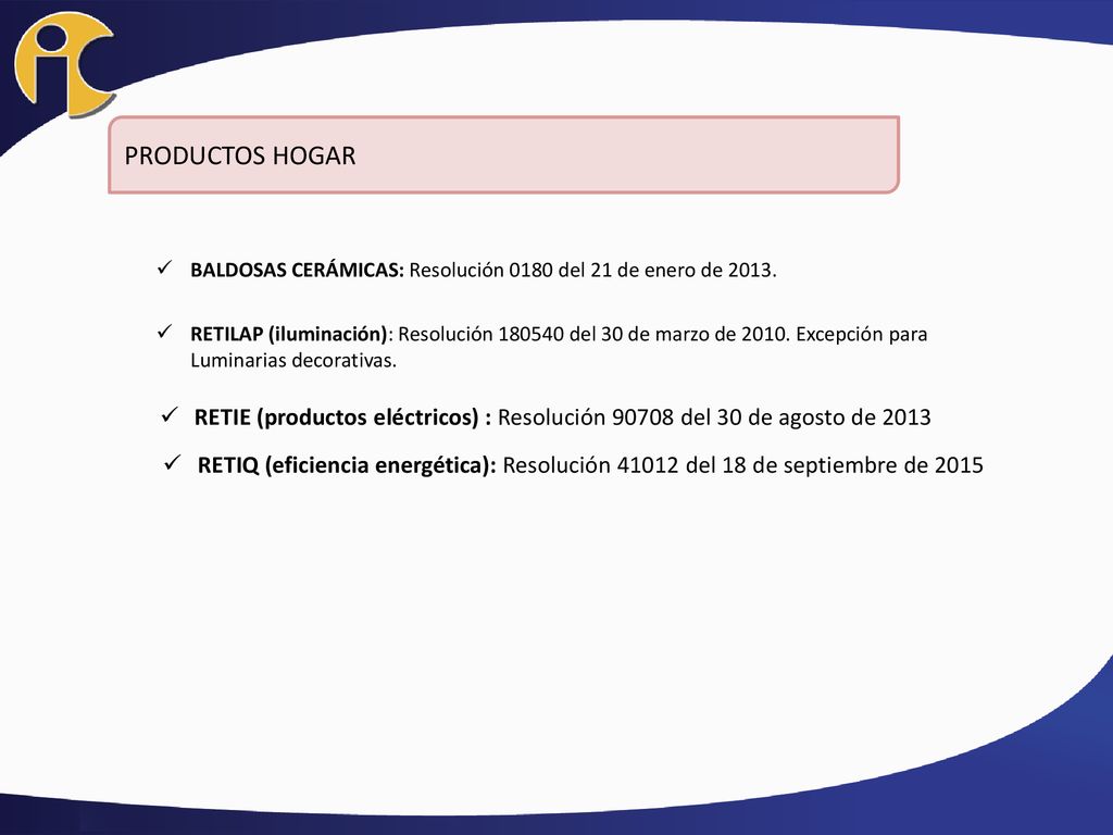 PRODUCTOS HOGAR BALDOSAS CERÁMICAS: Resolución 0180 del 21 de enero de