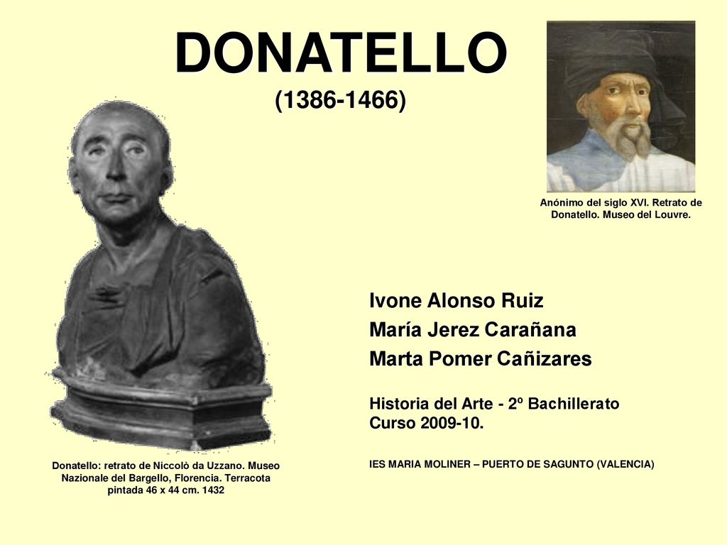 Anónimo del siglo XVI. Retrato de Donatello. Museo del Louvre.