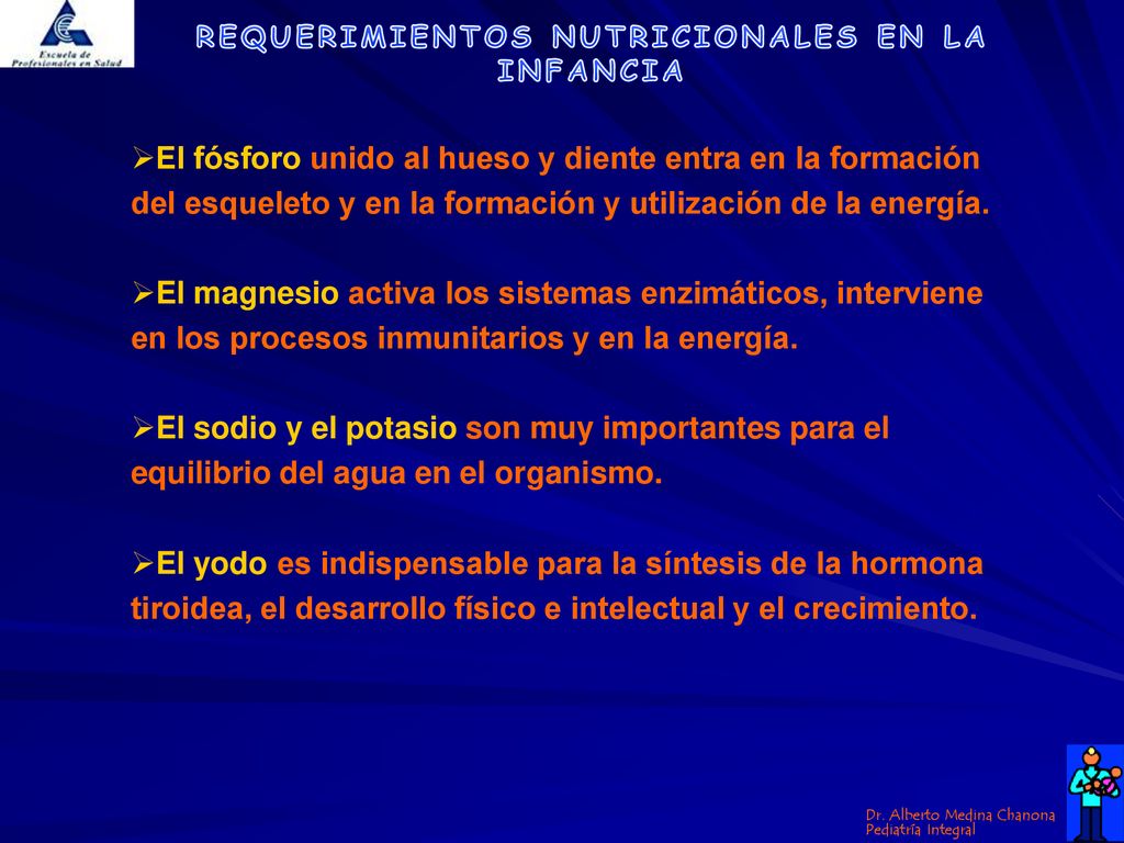 El fósforo unido al hueso y diente entra en la formación del esqueleto y en la formación y utilización de la energía.