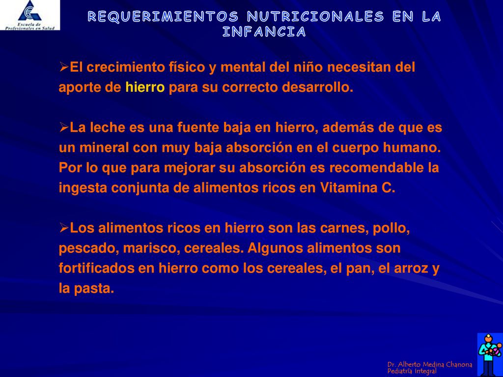 El crecimiento físico y mental del niño necesitan del aporte de hierro para su correcto desarrollo.