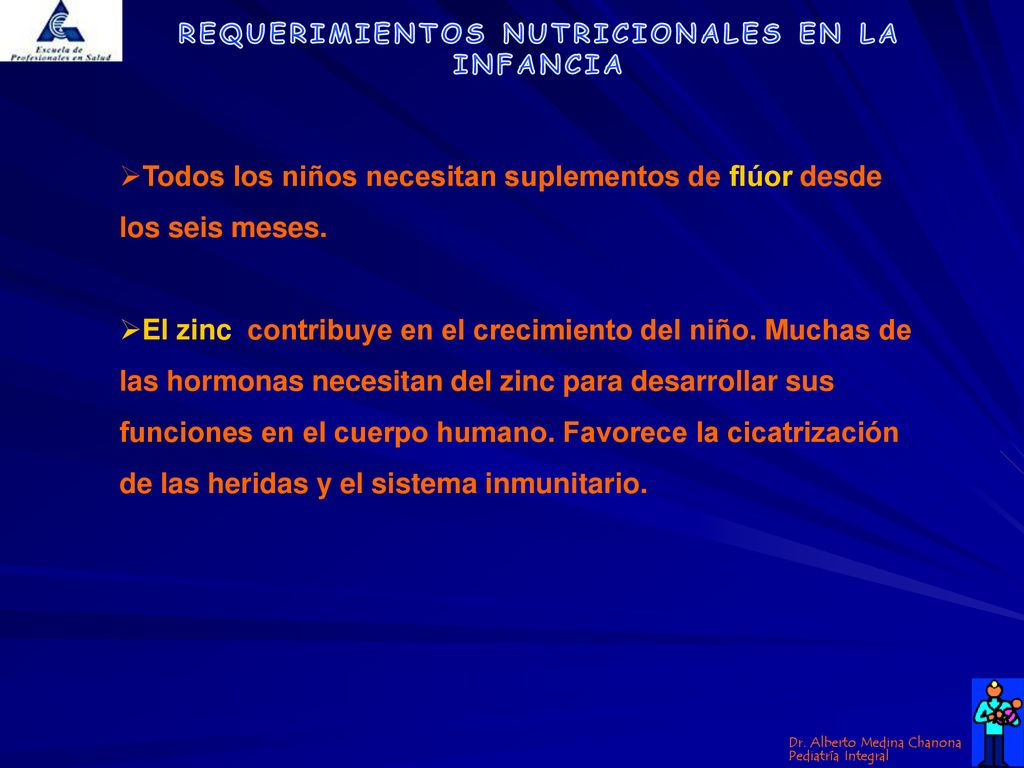 Todos los niños necesitan suplementos de flúor desde los seis meses.