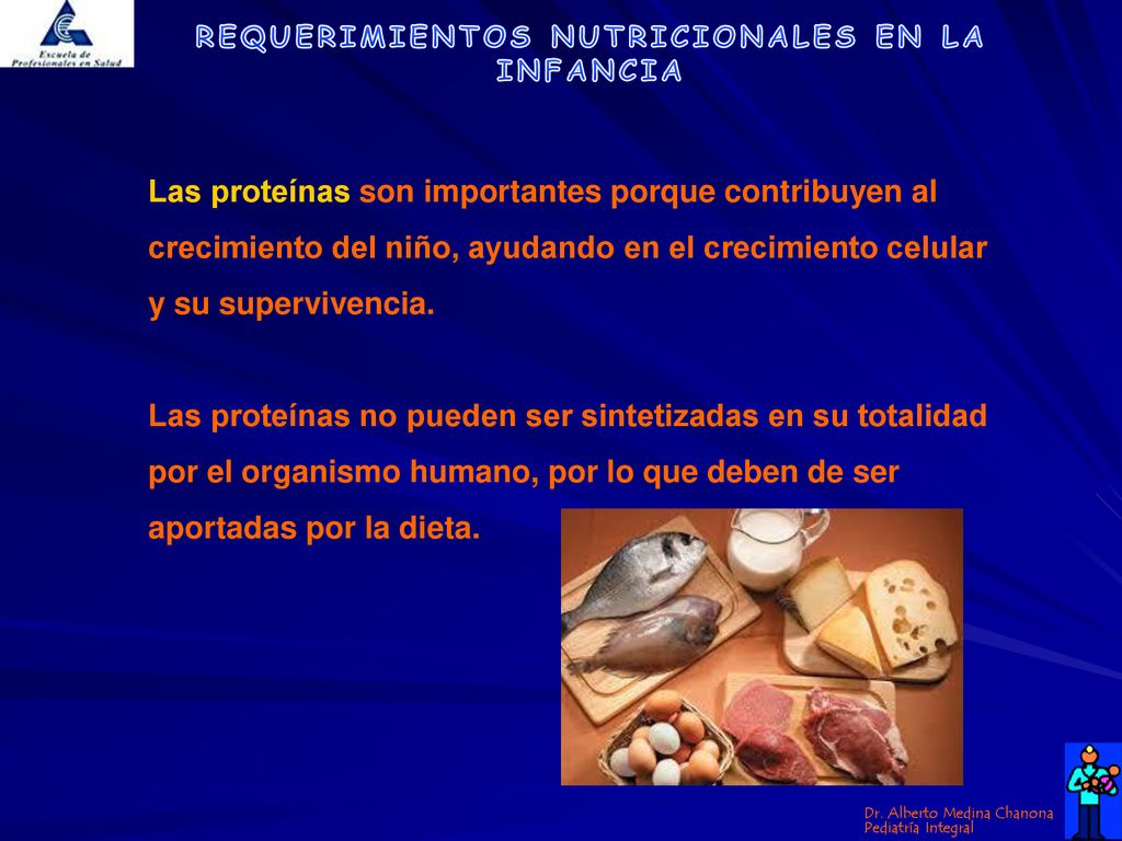 Las proteínas son importantes porque contribuyen al crecimiento del niño, ayudando en el crecimiento celular y su supervivencia.