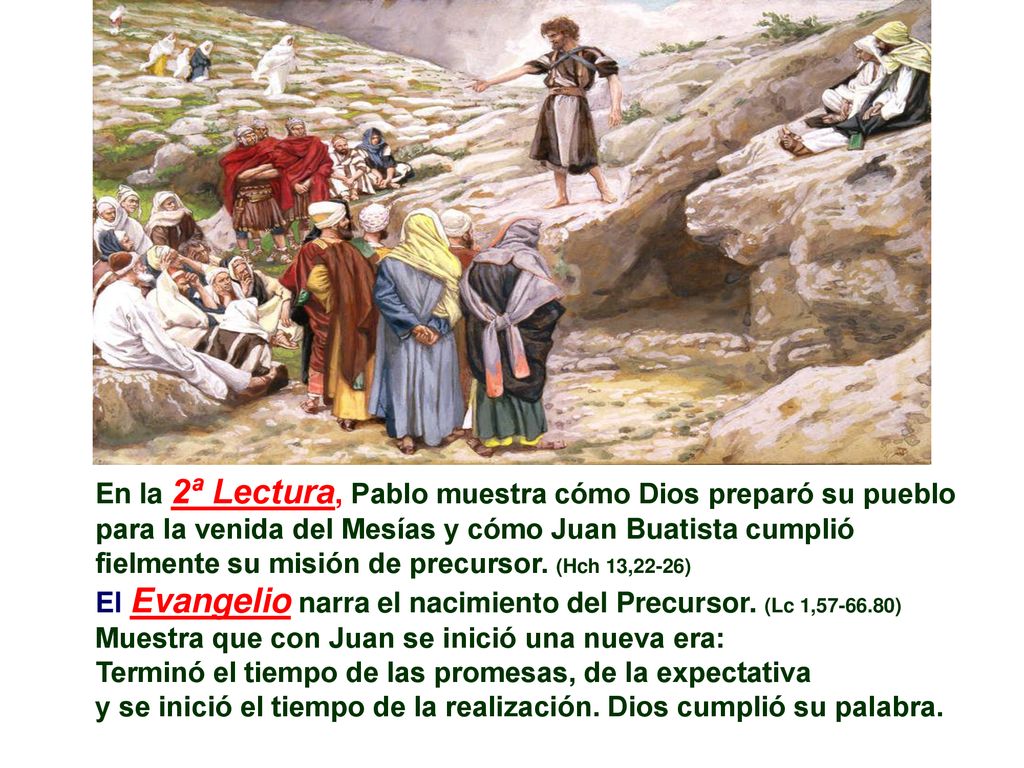 En la 2ª Lectura, Pablo muestra cómo Dios preparó su pueblo