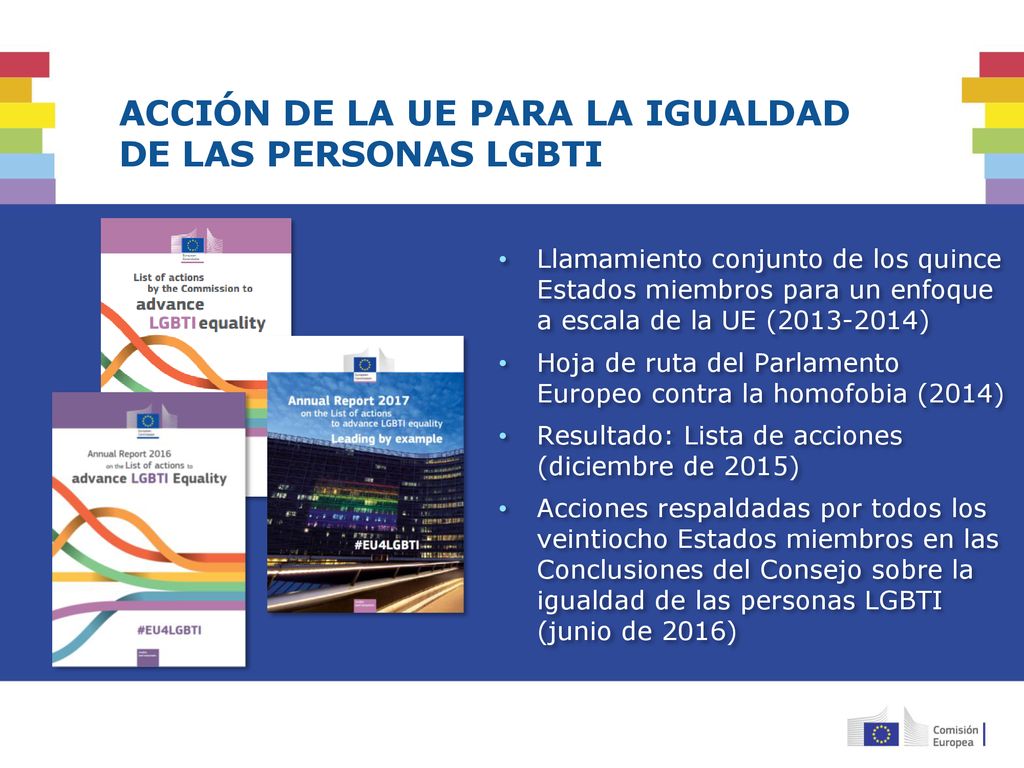 ACCIÓN DE LA UE PARA LA IGUALDAD DE LAS PERSONAS LGBTI