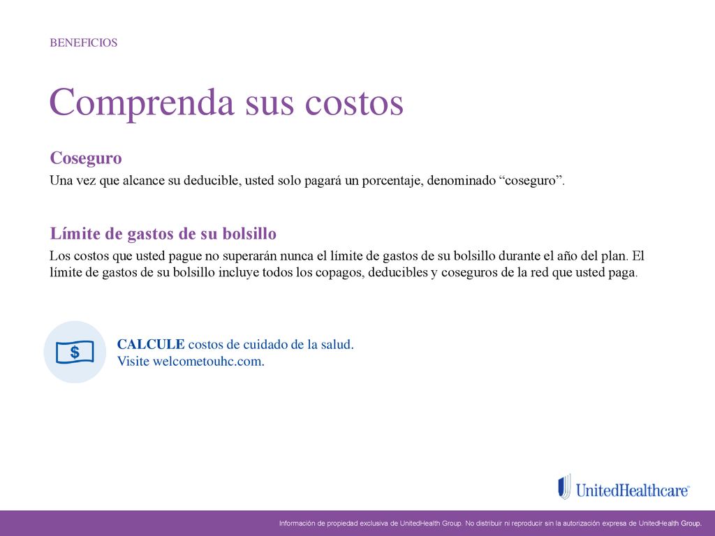 Comprenda sus costos Coseguro Límite de gastos de su bolsillo