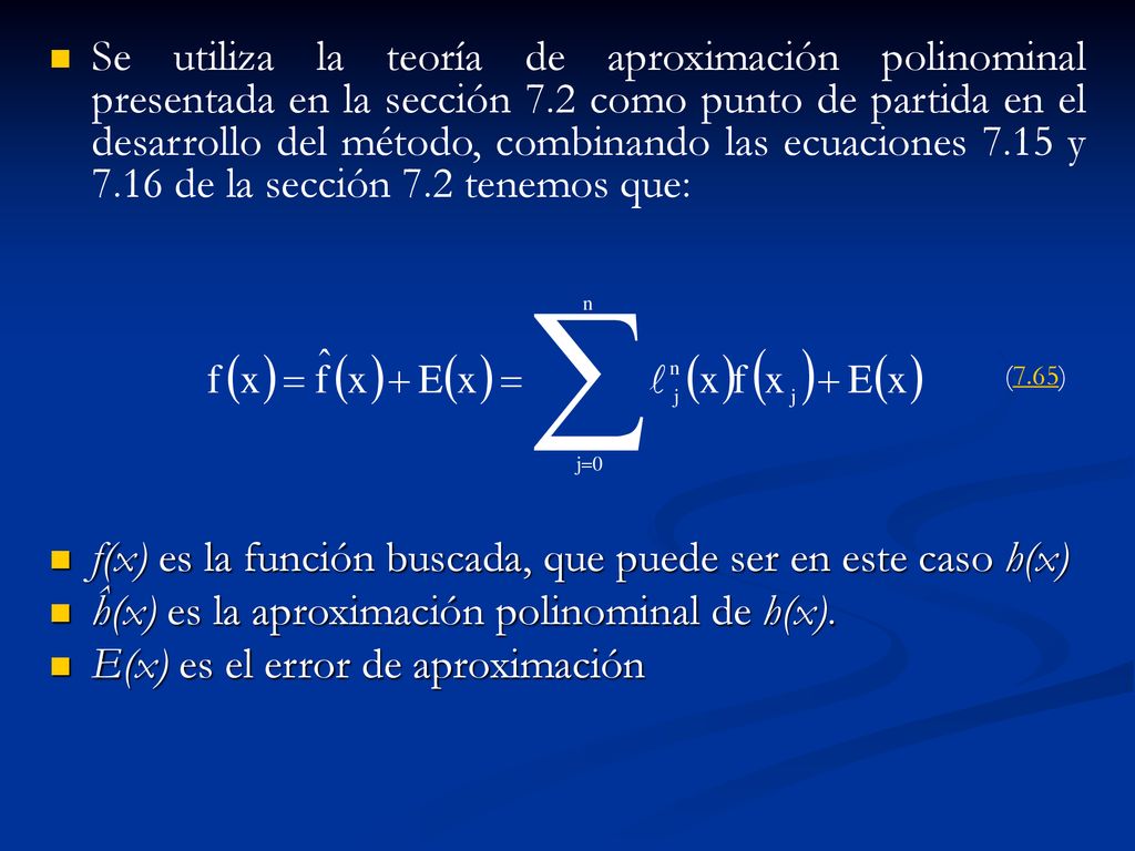 f(x) es la función buscada, que puede ser en este caso h(x)