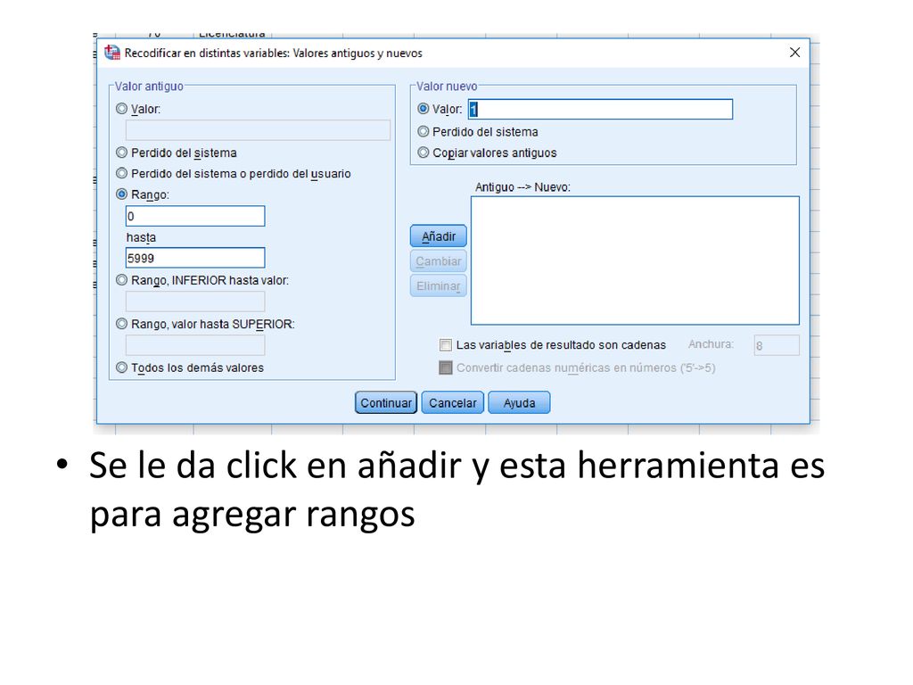 Se le da click en añadir y esta herramienta es para agregar rangos