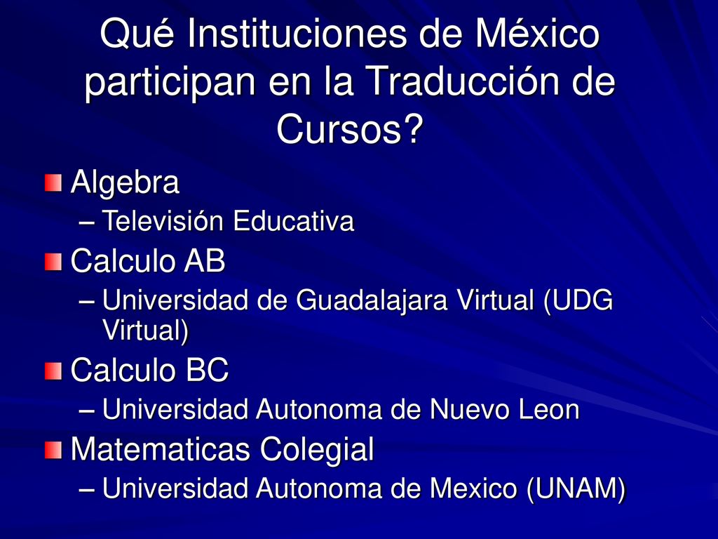 Qué Instituciones de México participan en la Traducción de Cursos