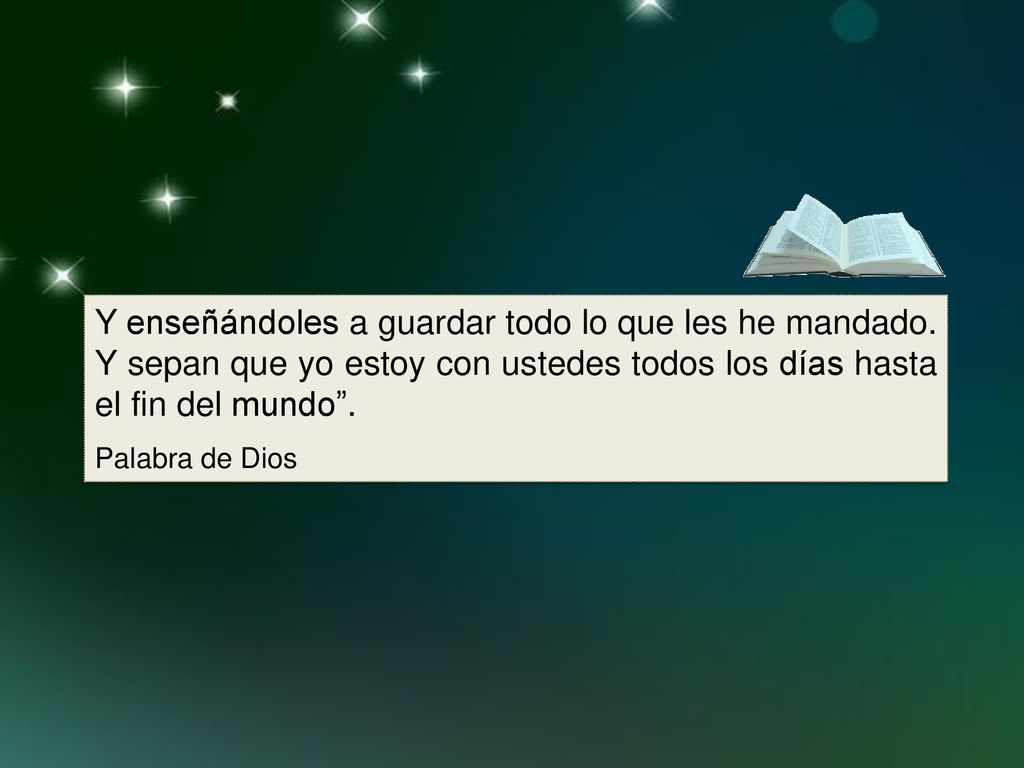 Y enseñándoles a guardar todo lo que les he mandado