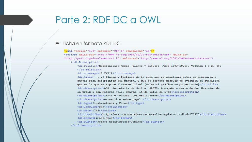 Parte 2: RDF DC a OWL Ficha en formato RDF DC