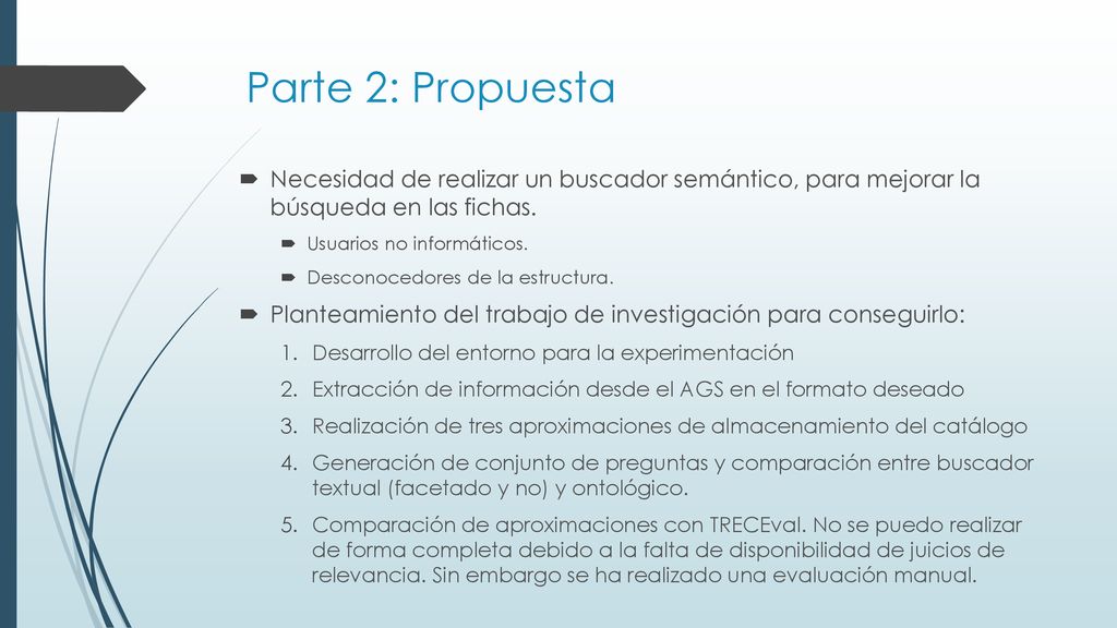 Parte 2: Propuesta Necesidad de realizar un buscador semántico, para mejorar la búsqueda en las fichas.