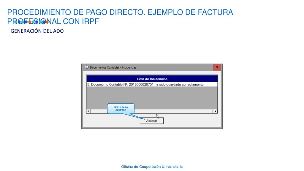 PROCEDIMIENTO DE PAGO DIRECTO. EJEMPLO DE FACTURA PROFESIONAL CON IRPF