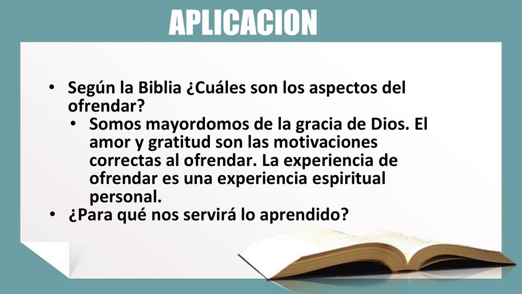APLICACION Según la Biblia ¿Cuáles son los aspectos del ofrendar