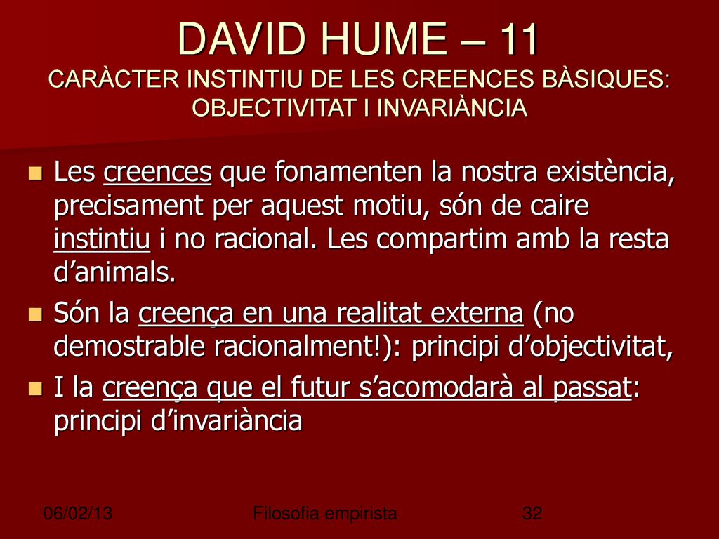 DAVID HUME – 11 CARÀCTER INSTINTIU DE LES CREENCES BÀSIQUES: OBJECTIVITAT I INVARIÀNCIA