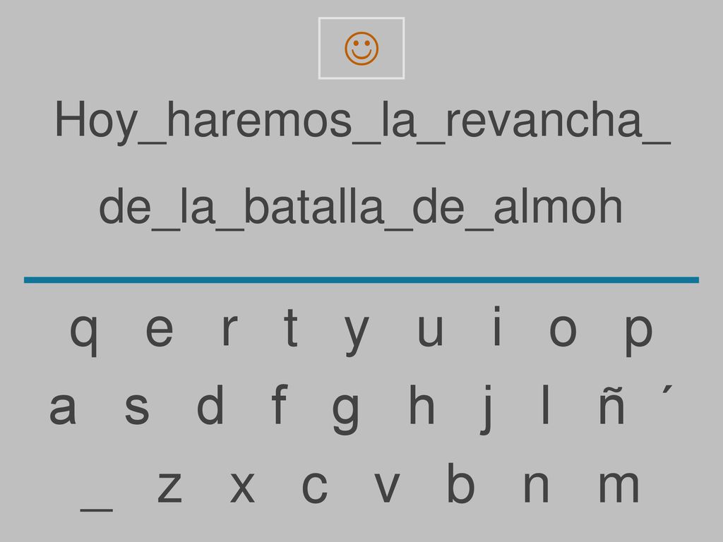 q e r t y u i o p a s d f g h j l ñ ´ _ z x c v b n m