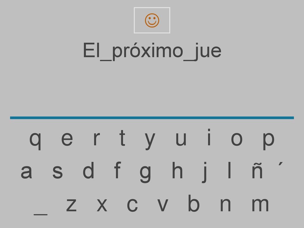  El_próximo_jue. q e r t y u i o p.