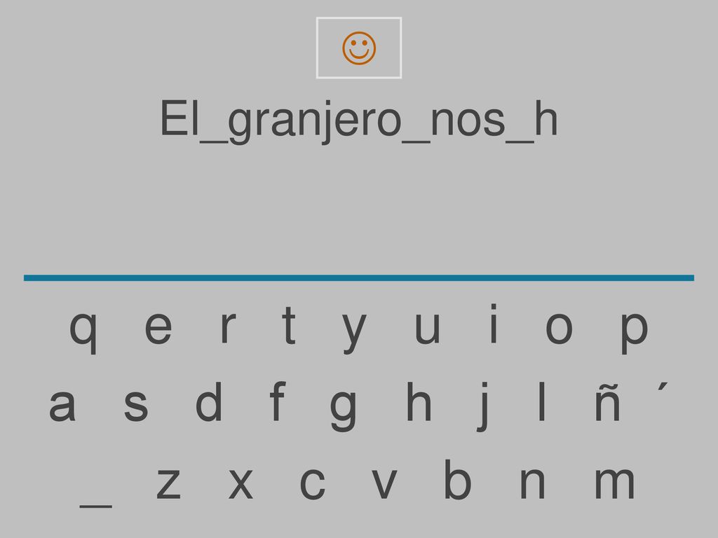 q e r t y u i o p a s d f g h j l ñ ´ _ z x c v b n m